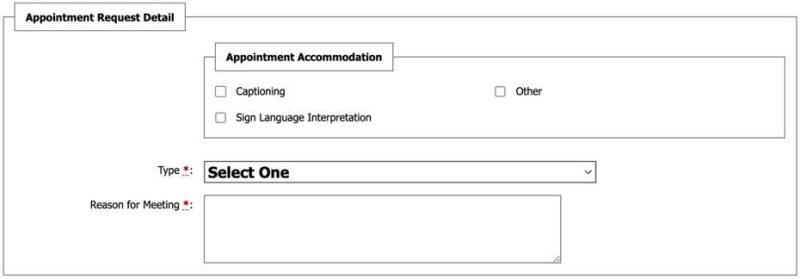 Screenshot of Appointment Request Detail. Checkboxes for accommodations request, drop down for type of meeting, and free text for reason for meeting.
